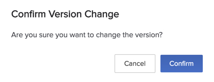 catalyst_webapp_version_change_confirmation